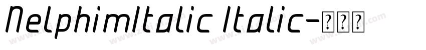 NelphimItalic Italic字体转换 NelphimItalic Italic字体转换